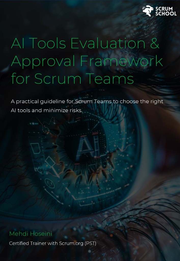 AI Tools Evaluation & Approval Framework for Scrum Teams