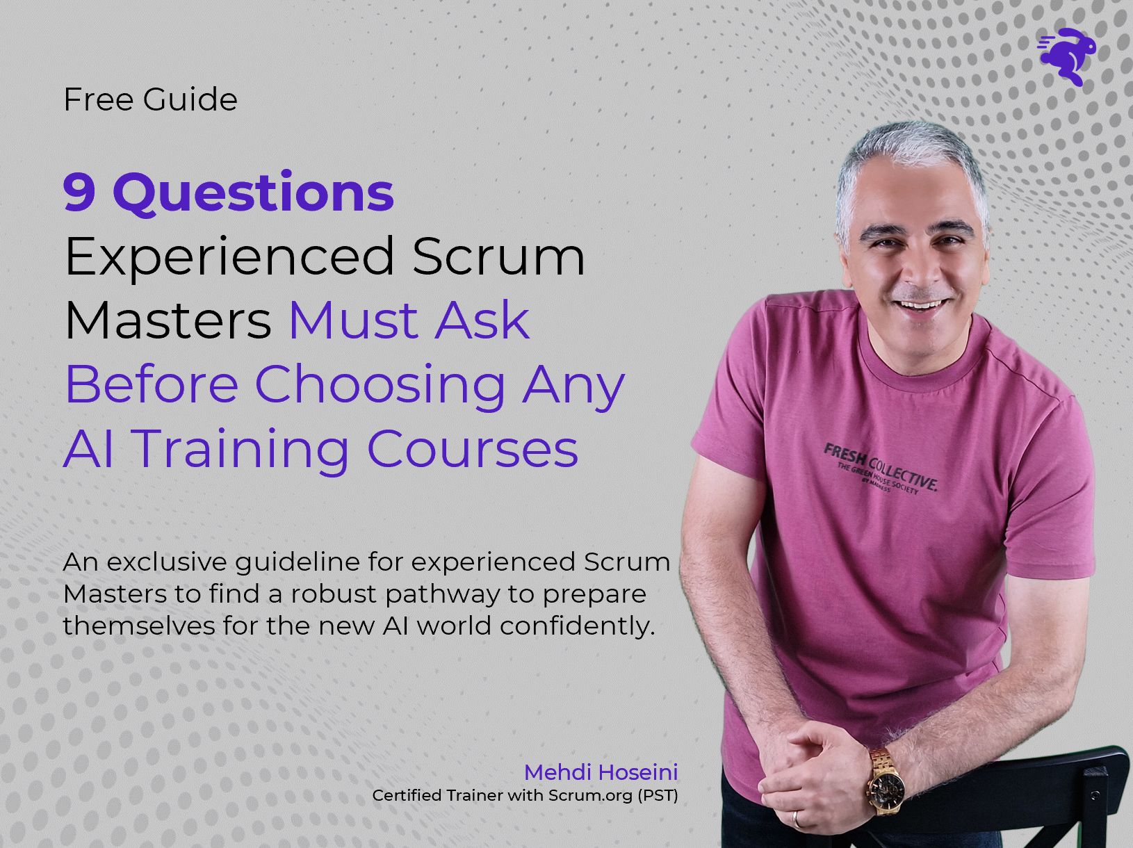 9 Questions Guide