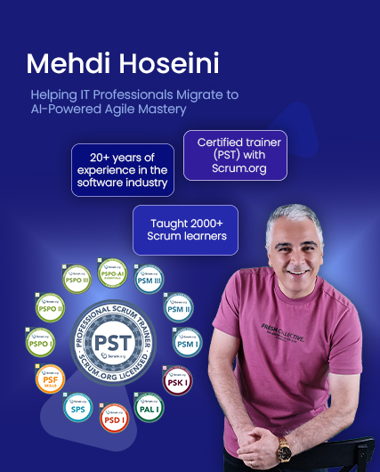 Mehdi Hoseini - Professional Scrum Trainer