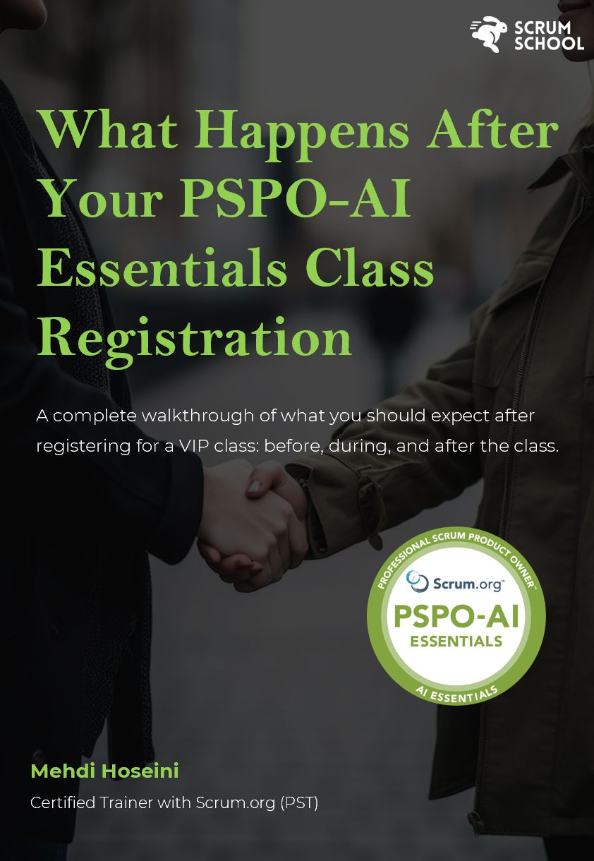 What Happens After Your PSPO-AI Essentials Class Registration